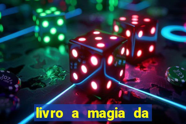 livro a magia da sobrevivência pdf download grátis