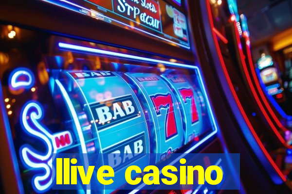 llive casino