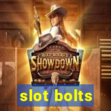 slot bolts