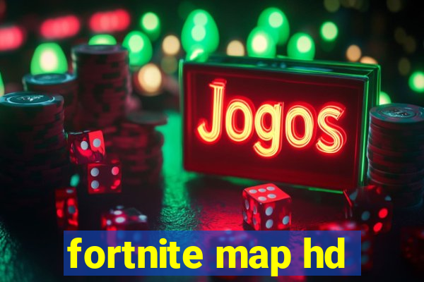 fortnite map hd