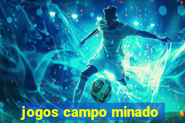 jogos campo minado