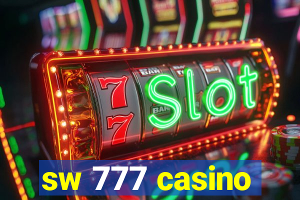 sw 777 casino