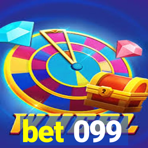 bet 099