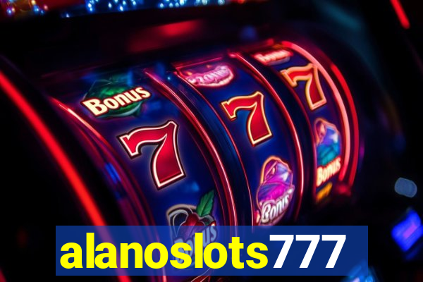 alanoslots777