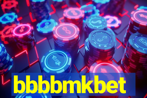 bbbbmkbet