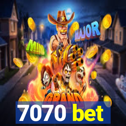 7070 bet