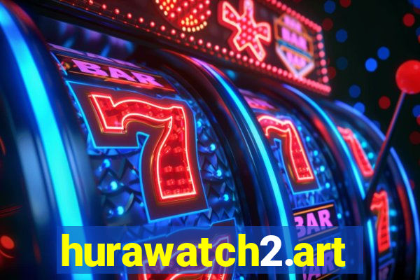 hurawatch2.art