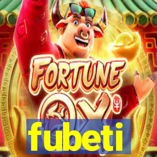 fubeti