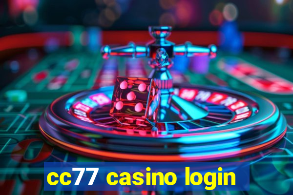 cc77 casino login