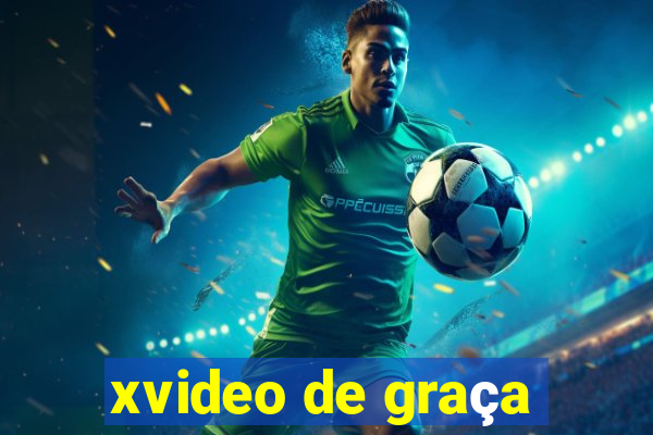 xvideo de graça