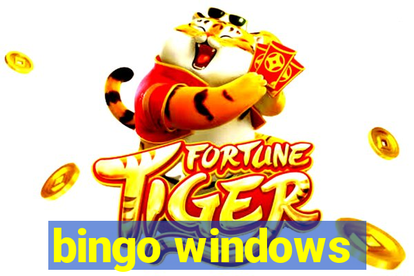 bingo windows