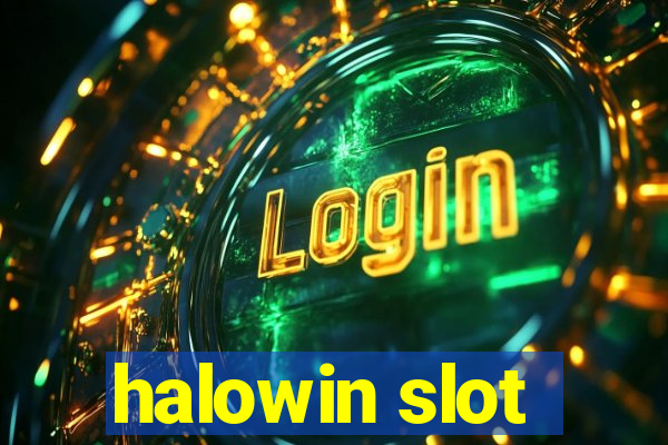 halowin slot