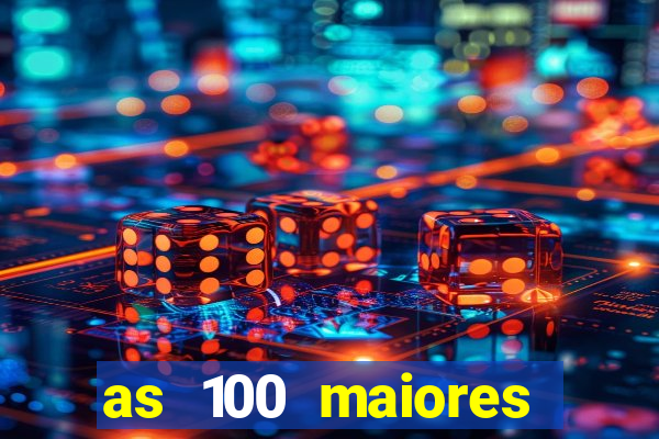 as 100 maiores cidades da bahia