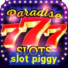 slot piggy