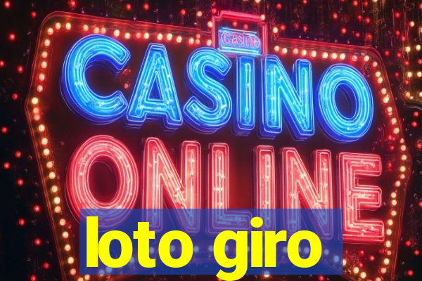 loto giro