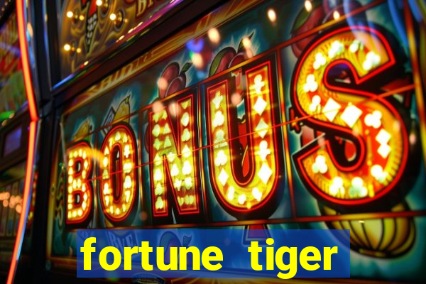 fortune tiger plataforma nova