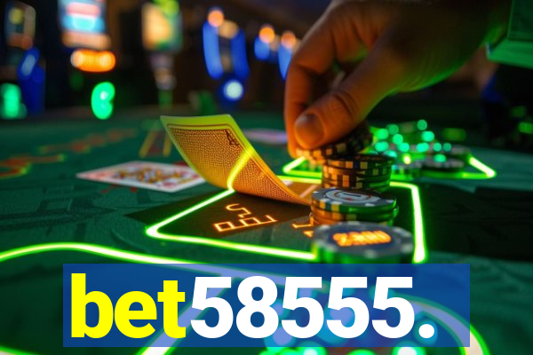 bet58555.