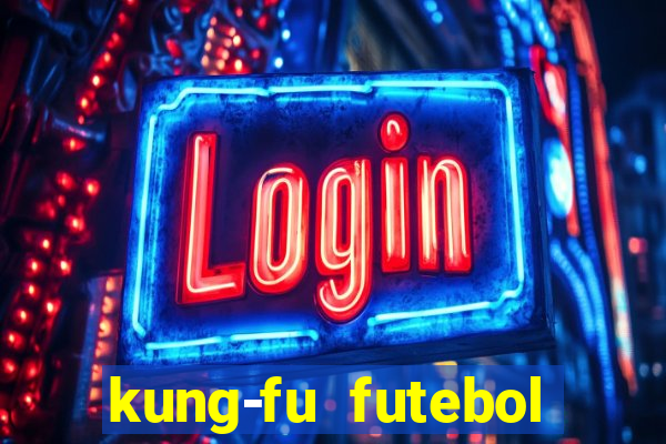 kung-fu futebol clube torrent