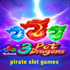 pirate slot games