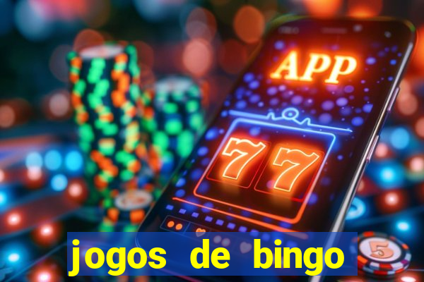 jogos de bingo online gr谩tis