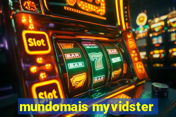 mundomais myvidster