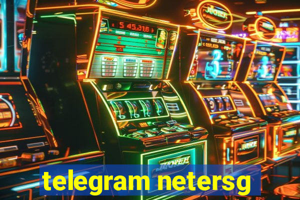 telegram netersg