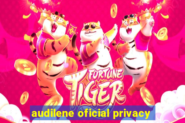 audilene oficial privacy