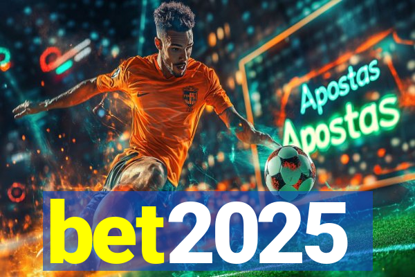 bet2025