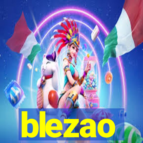 blezao