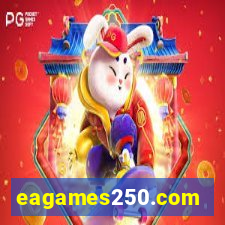 eagames250.com