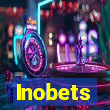 Inobets