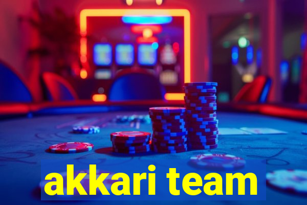 akkari team