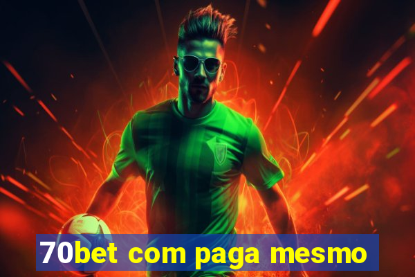 70bet com paga mesmo