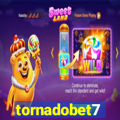 tornadobet7