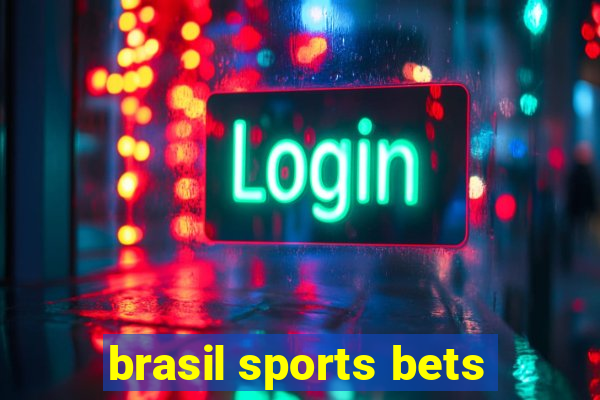 brasil sports bets