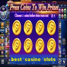 best casino slots online free