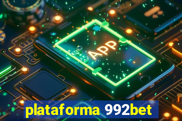 plataforma 992bet