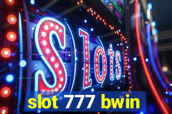 slot 777 bwin