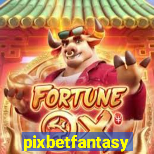 pixbetfantasy