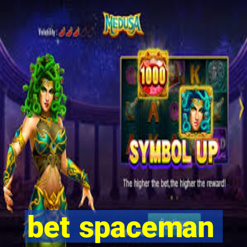 bet spaceman