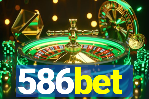 586bet