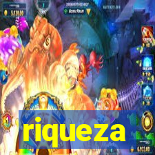 riqueza