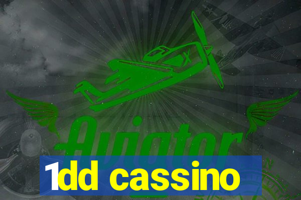 1dd cassino