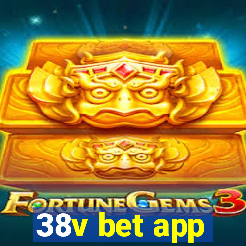 38v bet app