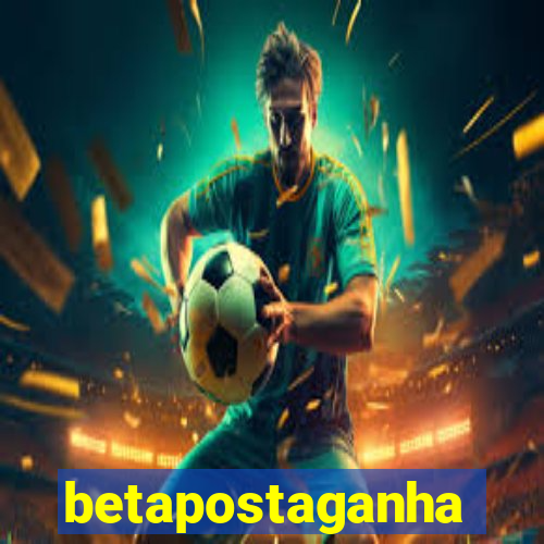 betapostaganha