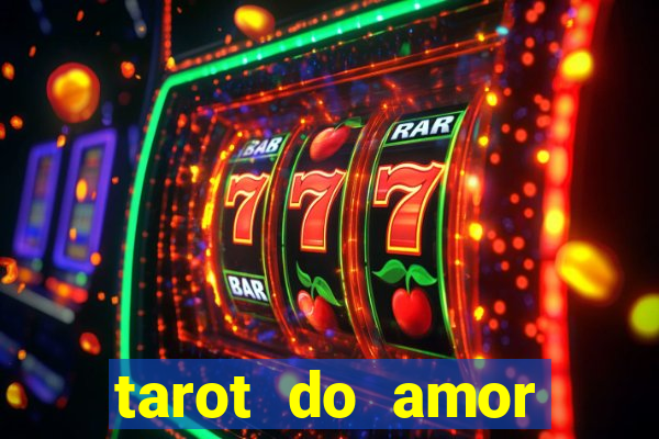 tarot do amor estrela guia o que dizem as cartas