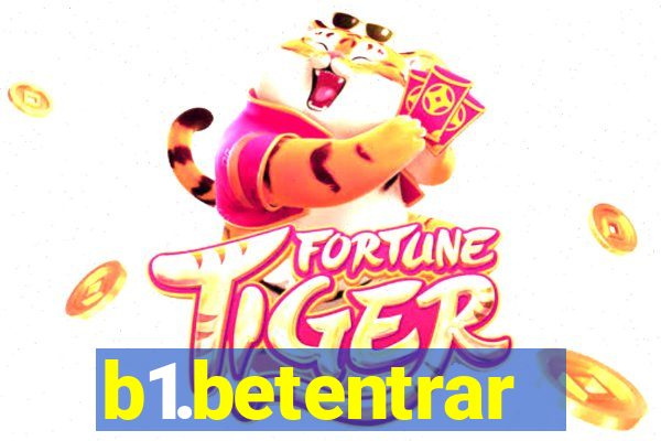 b1.betentrar