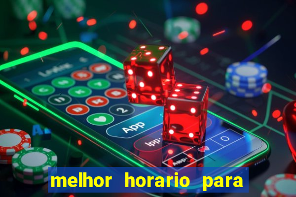 melhor horario para jogar spicy bet