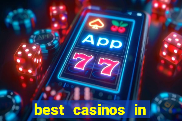 best casinos in las vegas