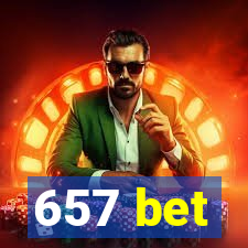 657 bet